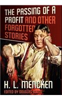 Passing of a Profit and Other Forgotten Stories