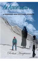 An Adventurous Life