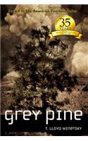 Grey Pine