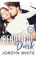 Beautiful Dark