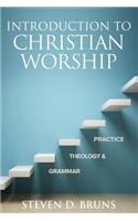 Introduction to Christian Worship