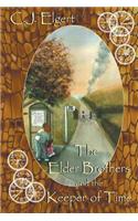 The Elder Brothers and the Keeper of Time