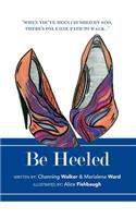 Be Heeled
