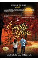 The Early Years