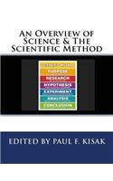 Overview of Science & The Scientific Method