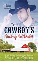 Cowboy's Mixed-Up Matchmaker