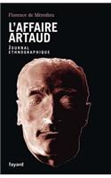L'Affaire Artaud: Journal Ethnographique