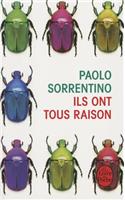 Ils Ont Tous Raison: (Litterature & Documents)