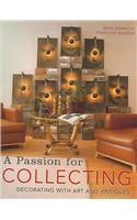 A Passion for Collecting: Decorating with Art and Antiques