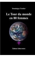 Le Tour du monde en 80 femmes