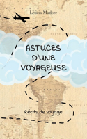 Astuces d'une voyageuse