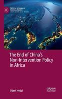 End of China's Non-Intervention Policy in Africa