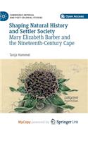 Shaping Natural History and Settler Society