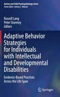 Adaptive Behavior Strategies for Individuals with Intellectual and Developmental Disabilities