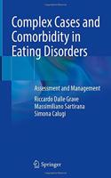 Complex Cases and Comorbidity in Eating Disorders