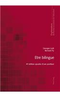 Etre Bilingue