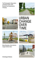 Urban Change Over Time