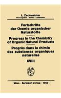 Fortschritte der Chemie Organischer Naturstoffe / Progress in the Chemistry of Organic Natural Products / Progres dans la Chimie des Substances Organiques Naturelles