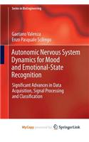 Autonomic Nervous System Dynamics for Mood and Emotional-State Recognition