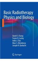 Basic Radiotherapy Physics and Biology