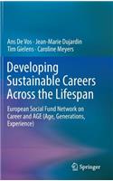 Developing Sustainable Careers Across the Lifespan