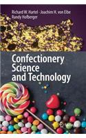 Confectionery Science and Technology