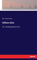 William Allair: Or, running away to sea