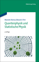 Quantenphysik Und Statistische Physik
