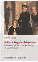 Judische Wege Ins Burgertum