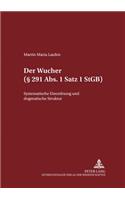 Der Wucher (§ 291 Abs. 1 Satz 1 StGB)