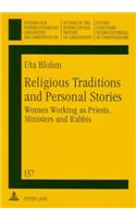 Religious Traditions and Personal Stories