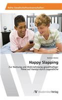 Happy Slapping