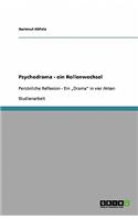 Psychodrama - ein Rollenwechsel