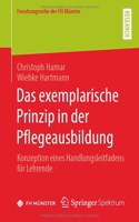 Das Exemplarische Prinzip in Der Pflegeausbildung