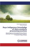 Raya Indigenous knowledge of dairy products processing practices