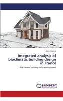 Integrated analysis of bioclimatic building design in France