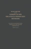 Analyse Und Konstitutionsermittlung Organischer Verbindungen