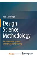 Design Science Methodology for Information Systems and Software Engineering
