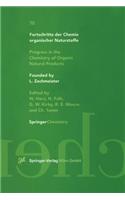 Fortschritte Der Chemie Organischer Naturstoffe / Progress in the Chemistry of Organic Natural Products