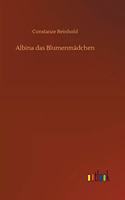 Albina das Blumenmädchen