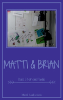Matti & Brian 7