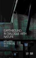 Esch2022 Hek Basel: Earthbound: In Dialogue with Nature