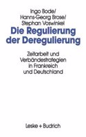 Regulierung Der Deregulierung