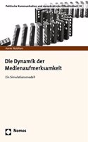 Die Dynamik Der Medienaufmerksamkeit