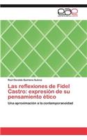Reflexiones de Fidel Castro