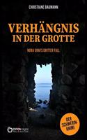 Verhangnis in der Grotte