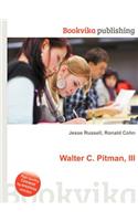 Walter C. Pitman, III: (English)