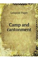 Camp and cantonment: (English)