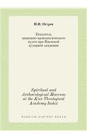 Spiritual and Archaeological Museum at the Kiev Theological Academy Index