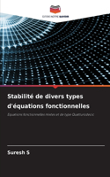 Stabilité de divers types d'équations fonctionnelles